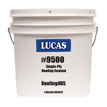 Load image into Gallery viewer, Single-Ply Roofing Sealant #9500 - Lucas
